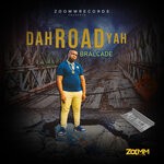 cover: Bralcade - Dah Road Yah