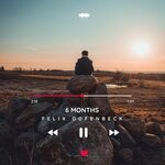 cover: Felix Dofenbeck - 6 Months (Versions)