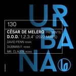 cover: Cesar De Melero|D.o.d. - 1, 2, 3, 4 (Cesar De Melero Presents: D.O.D.) (2022 Mixes)