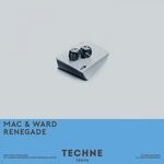 cover: Mac & Ward - Renegade (Extended Mix)