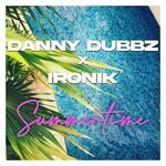 cover: Danny Dubbz|Ironik - Summertime