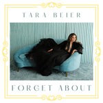 cover: Tara Beier - Forget About