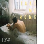 cover: Lyp - Take Me Home