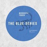 cover: Nerdistic Touch - The Blue Series