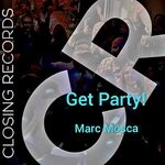 cover: Marc Mosca - Get Party!