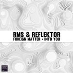 cover: Reflektor|Rms - Foreign Matter / Into You