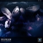 cover: Khaled Abdrabo - Selenium (Original Mix)