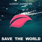 cover: Q-green - Summer 80s (Original Mix)