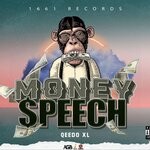 cover: Qeedo Xl - Money Speech