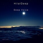 cover: Hilaldeep - Deep Voice (Original Mix)