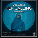 cover: Will Alonso - Her Calling (The Remixes)