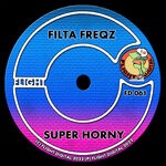 cover: Filta Freqz - Super Horny