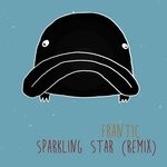 cover: Frantic|Thomas Godel - Sparkling Star (Remix)