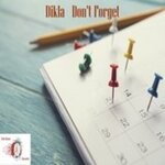 cover: Dikla - Don't Forget (Original Mix)