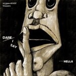 cover: Hella - Dare I Say