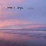 cover: Uwekarpa - Eins