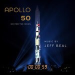 cover: Jeff Beal - Apollo 50: Go For The Moon (Original Score)