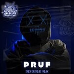 cover: Pruf - Trick Or Treat Freak