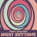 cover: Paul Velchev - Night Rhythms