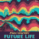 cover: Paul Velchev - Future Life