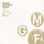 cover: Gmf - Grand Mother's Funck - The Proud Egyptian