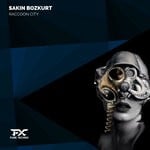 cover: Sakin Bozkurt - Raccoon City