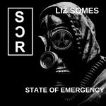 cover: Liz Somes - State Of Emergency