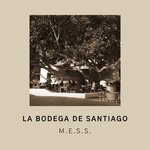 cover: M.e.s.s. - La Bodega De Santiago