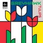 cover: Greyhawk - Tulips