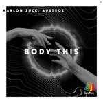 cover: Austroz|Marlon Zuck - Body This