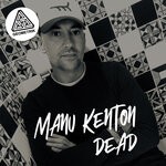 cover: Manu Kenton - Dead