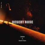 cover: David Stan|Dndm - Desert Rose