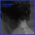 cover: Madben - Frequence(s)