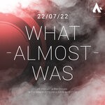 cover: A-cray|Entita|Panorama|Peejay - What Almost Was