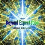 cover: Various - Beyond Expectation (Compiled By DJ Solitare)