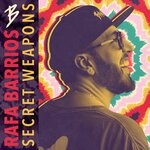 cover: Rafa Barrios - Secret Weapons