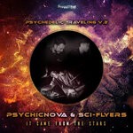 cover: Psychicnova|Sci-flyers - It Came From The Stars