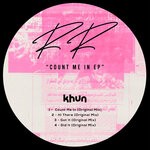 cover: Khun - Count Me In EP