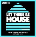 cover: Lovely Laura|Ben Santiago - Gotta Get Away