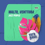 cover: Venttura|Walto - Jazz People (Extended Mix)