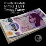 cover: Myki Tuff - Twenty Twenty Two