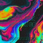 cover: Emajen - Let You Go