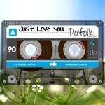 cover: Po'folk - Just Love You