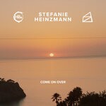 cover: Stefanie Heinzmann|Hbz|Hauz - Come On Over