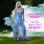 cover: Jessie Tylre Williams - On The Right Track (Remix)