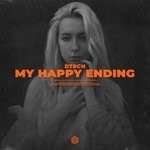 cover: Dtrch - My Happy Ending