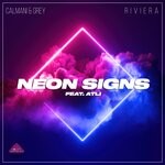 cover: Atli|Calmani & Grey|R I V I E R A - Neon Signs