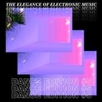 cover: Various - The Elegance Of Electronic Music - Dance Edition #5