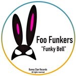 cover: Foo Funkers - Funky Bell