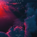 cover: Platin Edm|Sanii - Heal